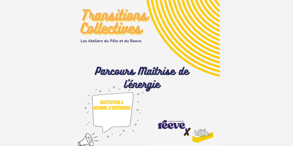 Restitution du Parcours "Maîtrise de l'énergie"